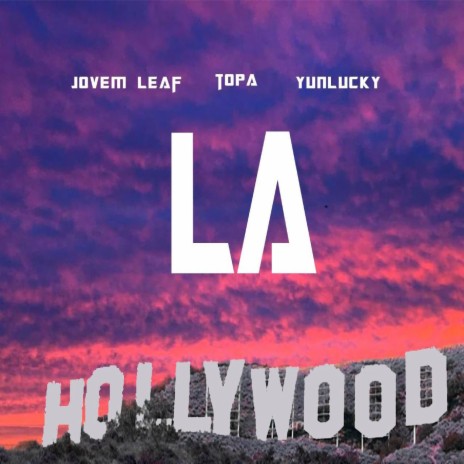La ft. Jovem Leaf & Topa