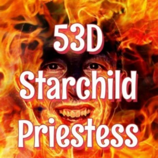 53D Starchild Priestess