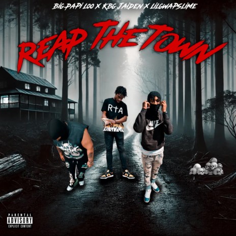 Reap The Town ft. LilGwapSlime & KBG Jaiden cover art