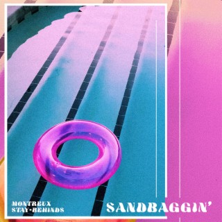 Sandbaggin' ft. chill.farm