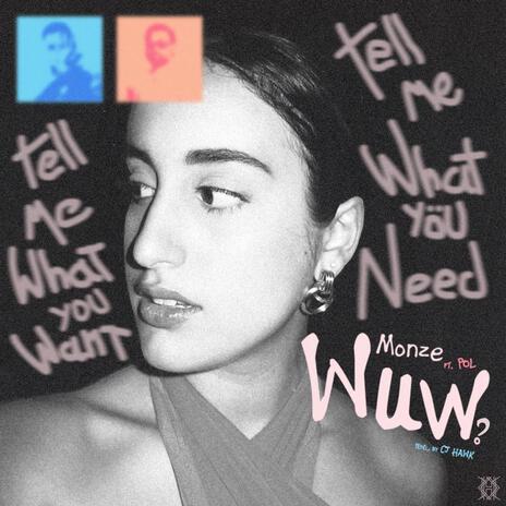 WUW? ft. Cj Hawk & Pol cover art