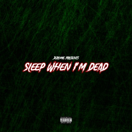 Sleep When I'm Dead (feat. Lindsey Ann) cover art