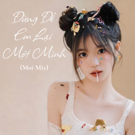Đừng Để Em Lại Một Mình cover art