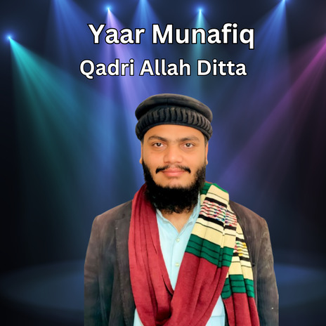 Yaar Munafiq ft. Qari bilal