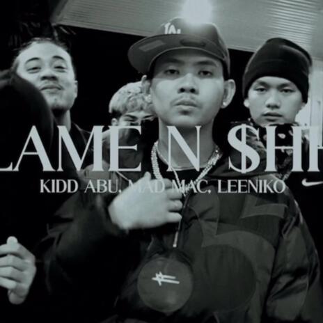 LAME N SHH ft. Mad mac & Leeniko cover art