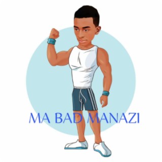 Ma Bad manazi cover art