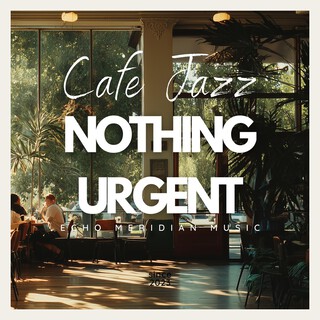 Nothing Urgent