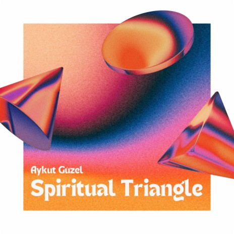 Spiritual Triangle (Original Mix) cover art