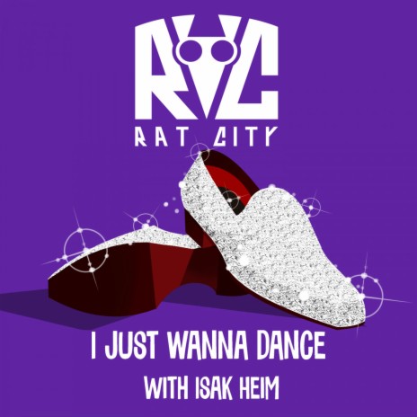 I Just Wanna Dance ft. Isak Heim