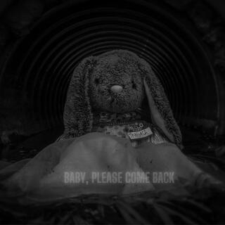 Baby, Please Come Back cover art