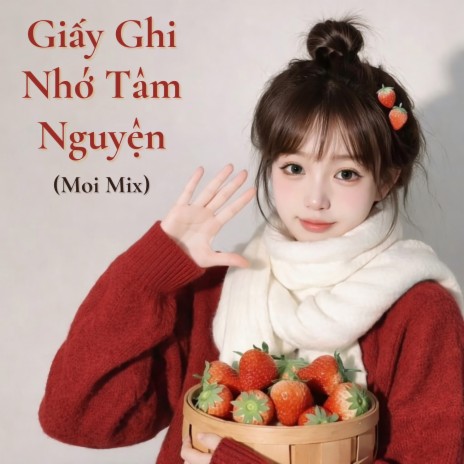 Giấy Ghi Nhớ Tâm Nguyện cover art