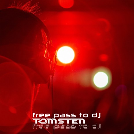 Free Pass to Dj cover art