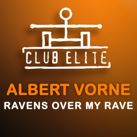 Ravens Over My Rave (Original Album Mix) cover art
