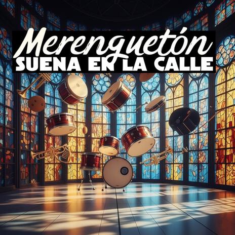 Merenguetón Suena En La Calle cover art