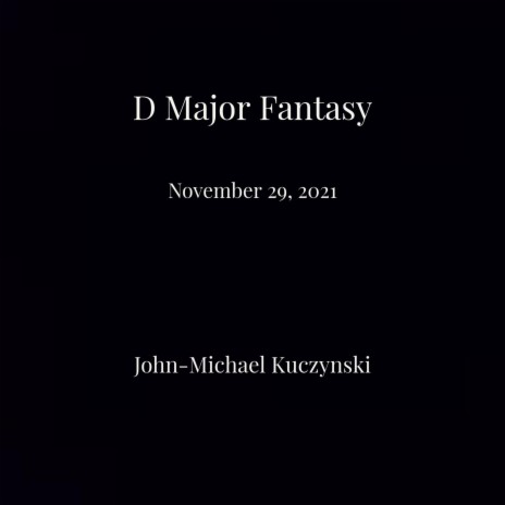 D Major Fantasy November 29 2021 cover art