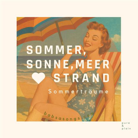 Sommer, Sonne, Meer und Strand (Sommerträume) cover art