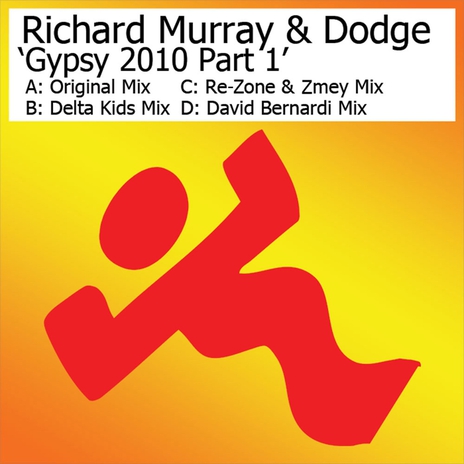 Gypsy 2010 (Delta Kids Mix) ft. Richard Murray & Dodge cover art