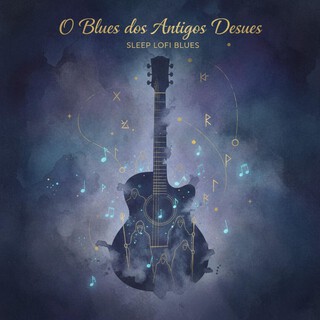 O Blues dos Antigos Deuses
