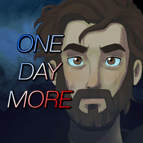 One Day More ft. Jonathan Young, Annapantsu, PelleK, Cami-Cat & Colm R. McGuinness cover art