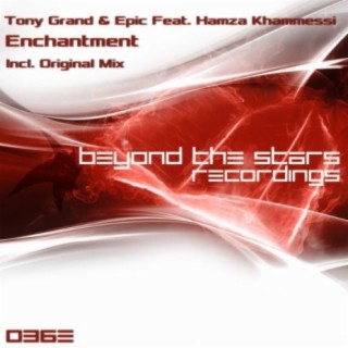 Enchantment (Original Mix) ft. Epic & Hamza Khammessi cover art