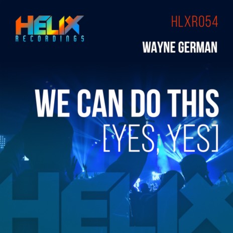 We Can Do This (Yes, Yes) cover art