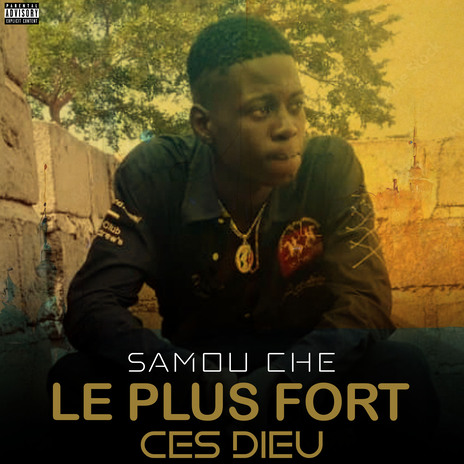 Le plus fort ces Dieu