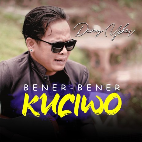 Bener Bener Kuciwo cover art