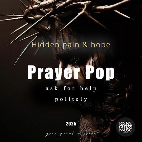Hidden pain and hope (Prayer Pop) cover art