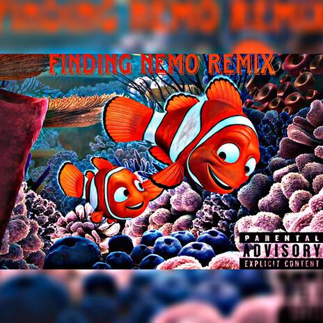Finding nemo remix ft. GoldenKshawty & Die4ellie