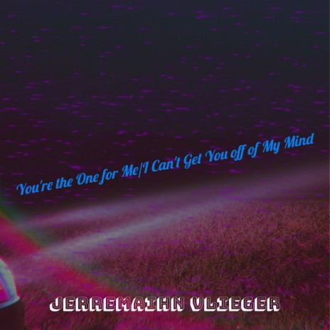 I Can't Get You off of My Mind cover art