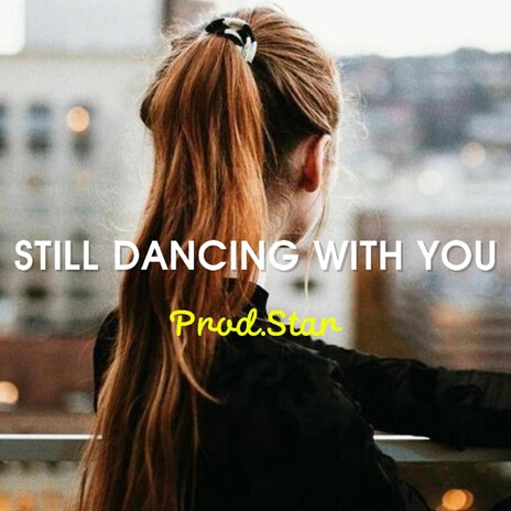 Still Dancing With You cover art