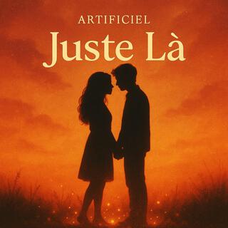 Juste Là cover art