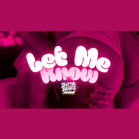 (FREE) Let Me Know [Dancehall Type Beat, Emotional & Melodic, 98 BPM] cover art