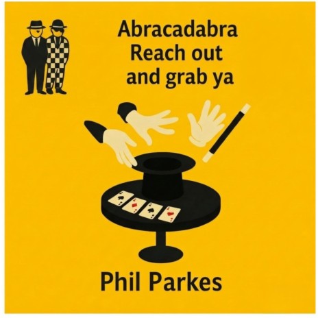 Abracadabra Reach out and grab ya cover art