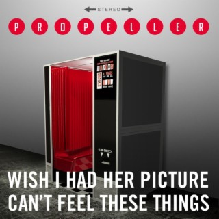 Wish I Had Her Picture​ / ​Can't Feel These Things cover art