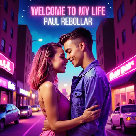 Welcome To My Life cover art