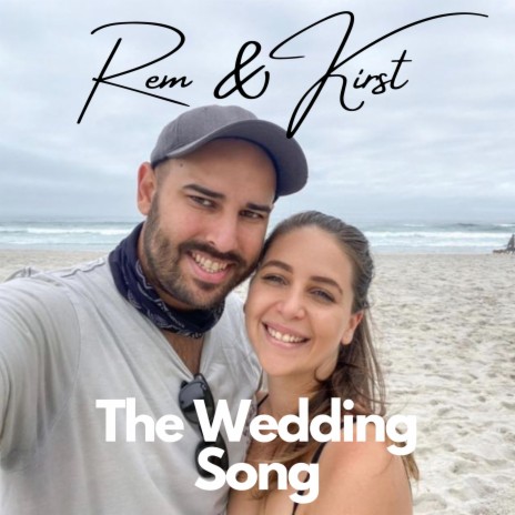 Rem & Kirst (The Wedding Song) cover art