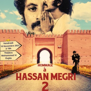 Tribute to Hassan Megri II