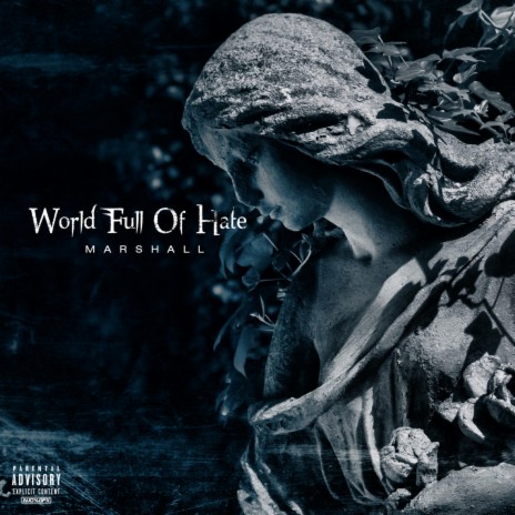 World Full Of Hate cover art