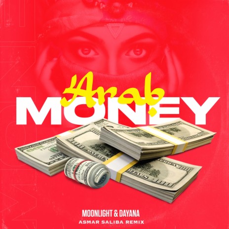 Arab Money (Asmar Saliba Remix Radio Edit) ft. Dayana & Asmar Saliba cover art