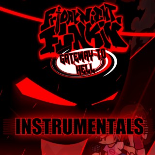 FNF Vs. Auditor: Gateway to Hell Original Soundtrack (Instrumentals) (Instrumental)