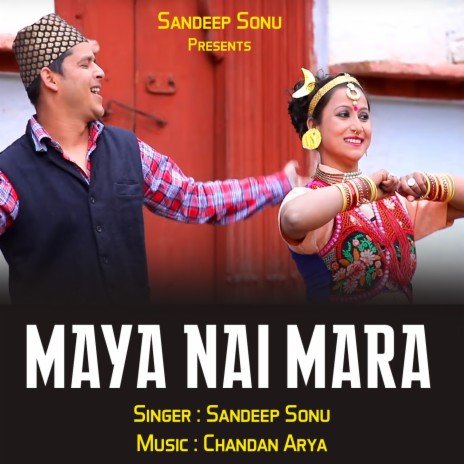 MAYA NAI MARA (Garhwali Song) cover art