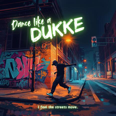 Dance Like a Dukke