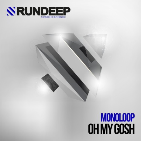 Oh My Gosh (Original Mix) cover art