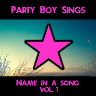 Name in a Song, Vol. 1