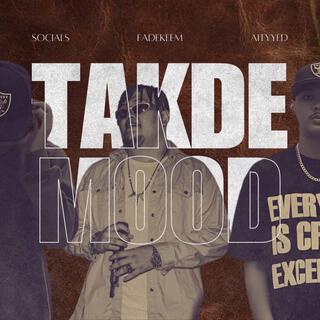 Takde Mood ft. AityYed & FadeKeem cover art