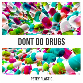 Don't Do Drugs