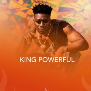 King powerful