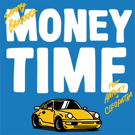 Money Time (Durkin Remix) ft. Antony & Cleopatra