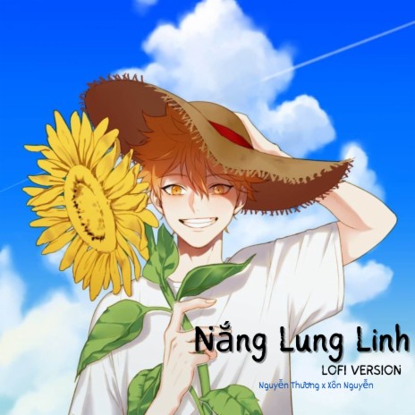 Nắng Lung Linh (Lofi) ft. Xôn Nguyễn
